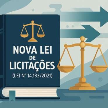 As principais novidades da Nova Lei de Licitações (Lei nº 14.133/2021)